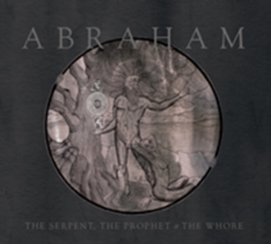 Abraham - Serpent, The Prophet & The Whore i gruppen CD hos Bengans Skivbutik AB (2547760)