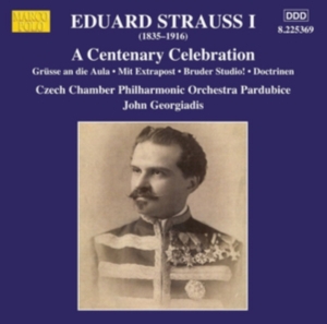 Strauss I Eduard - A Centenary Celebration i gruppen CD hos Bengans Skivbutik AB (2548291)