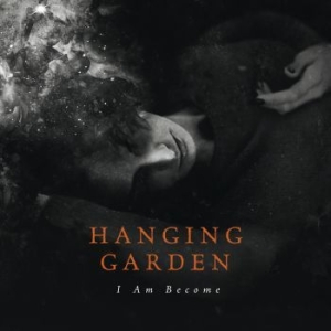 Hanging Garden - I Am Become i gruppen VINYL hos Bengans Skivbutik AB (2548719)