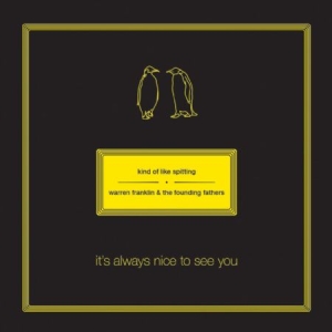 Kind Of Like Spitting/Warren Frankl - It's Always Nice To See You (Color i gruppen VINYL / Pop-Rock hos Bengans Skivbutik AB (2548987)