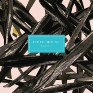 Field Mouse - Episodic i gruppen CD / Rock hos Bengans Skivbutik AB (2549026)