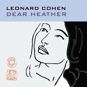 Cohen Leonard - Dear Heather i gruppen Minishops / Leonard Cohen hos Bengans Skivbutik AB (2549537)