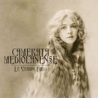Camerata Mediolanense - Le Vergini Folli i gruppen CD / Metal hos Bengans Skivbutik AB (2550395)