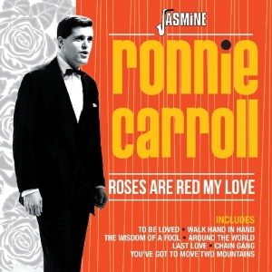 Carroll Ronnie - Roses Are Red My Love i gruppen CD hos Bengans Skivbutik AB (2551367)