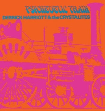 Harriott Derrick And The Crystalite - Psychedelic Train: Expanded Edition i gruppen CD / Toppselgere hos Bengans Skivbutik AB (2551697)