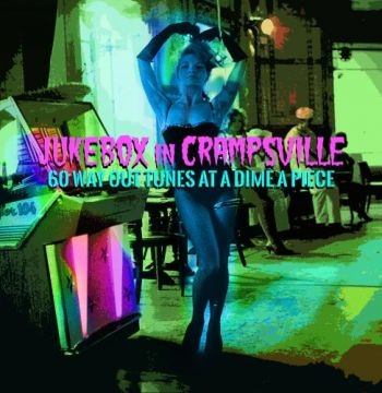 Various Artists - Jukebox In Crampsville: 60 Way Out i gruppen CD / Toppselgere hos Bengans Skivbutik AB (2551714)