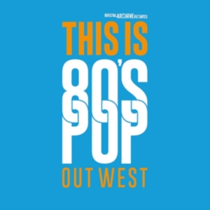 Blandade Artister - This Is 80S Pop (Out West) i gruppen CD hos Bengans Skivbutik AB (2551725)