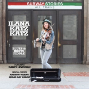 Katz Katz Ilana - Subway Stories i gruppen CD hos Bengans Skivbutik AB (2553178)