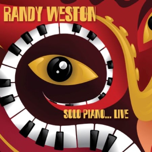 Weston Randy - Solo Piano Live (Fm) i gruppen CD hos Bengans Skivbutik AB (2553244)