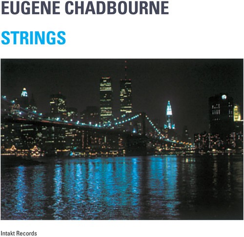 Eugene Chadbourne - Strings i gruppen CD / Jazz/Blues hos Bengans Skivbutik AB (2553310)