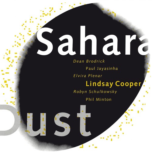Lindsay Cooper - Sahara Dust i gruppen CD / Jazz/Blues hos Bengans Skivbutik AB (2553314)