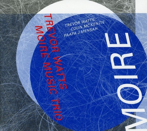 Trevor Watts - Moiré Music Trio i gruppen CD / Jazz/Blues hos Bengans Skivbutik AB (2556902)