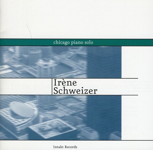Irène Schweizer - Chicago Piano Solo i gruppen CD / Jazz/Blues hos Bengans Skivbutik AB (2556927)