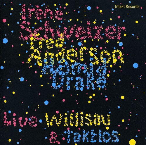 Irène Schweizer Fred Anderson Ham - Willisau & Taktlos i gruppen CD / Jazz/Blues hos Bengans Skivbutik AB (2557364)