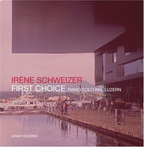 Irène Schweizer - First Choice - Piano Solo Kkl Luzer i gruppen CD / Jazz/Blues hos Bengans Skivbutik AB (2557368)