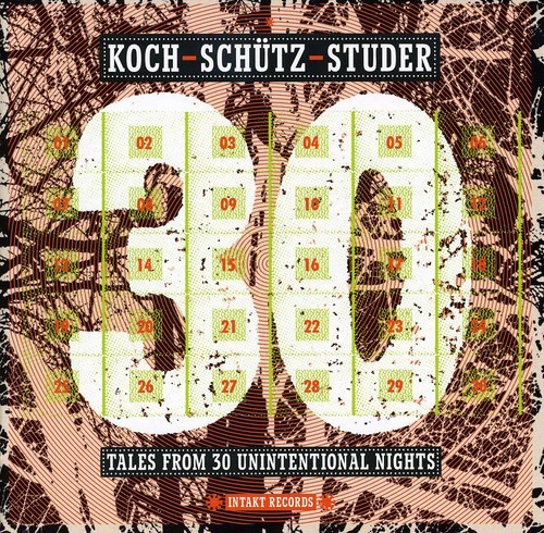 Koch-Schütz-Studer - Tales From 30 Unintentional Nights i gruppen CD / Jazz/Blues hos Bengans Skivbutik AB (2557376)