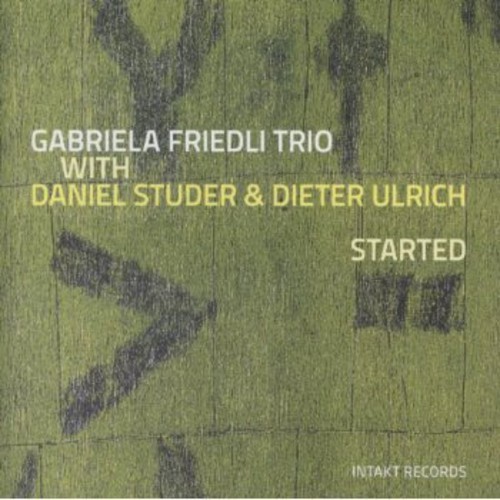 Gabriela Friedli Trio Daniel Stude - Started i gruppen CD / Jazz/Blues hos Bengans Skivbutik AB (2557465)