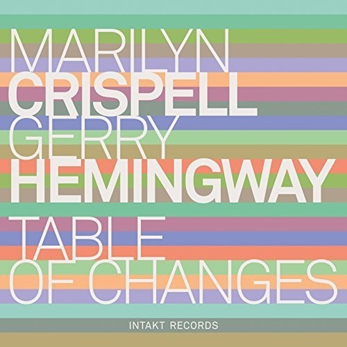 Marilyn Crispell Gerry Hemingway - Table Of Changes i gruppen CD / Jazz/Blues hos Bengans Skivbutik AB (2557496)