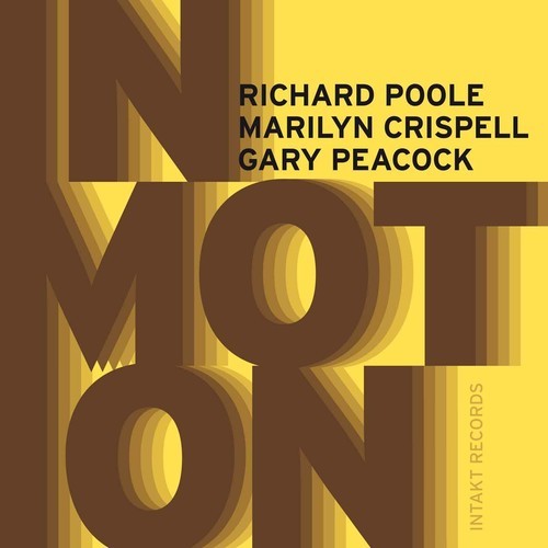 Richard Poole Marilyn Crispell Ga - In Motion i gruppen CD / Toppselgere hos Bengans Skivbutik AB (2557514)