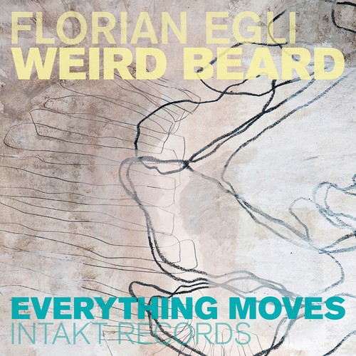 Florian Egli Weird Beard - Everything Moves i gruppen CD / Jazz/Blues hos Bengans Skivbutik AB (2557515)
