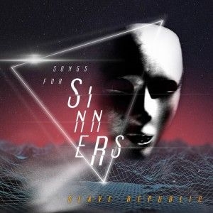 Slave Republic - Songs For Sinners i gruppen CD hos Bengans Skivbutik AB (2561198)