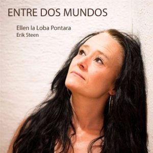 Ella La Loba Pontara - Entre Dos Mundos i gruppen CD / World Music hos Bengans Skivbutik AB (2572216)