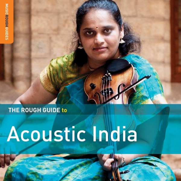 Various Artists - Rough Guide To Acoustic India i gruppen CD / Toppselgere hos Bengans Skivbutik AB (2572418)