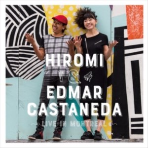 Hiromi & Edmar Castaneda - Live In Montreal i gruppen CD hos Bengans Skivbutik AB (2572446)