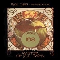 Paul Chain - The Improvisor - Master Of All Time i gruppen VI TIPSER / Fredagsutgivelser / 2025-08-08 hos Bengans Skivbutik AB (2618069)