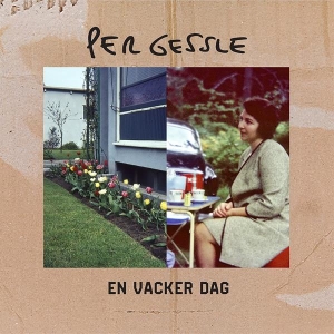 Gessle Per - En Vacker Dag i gruppen CD / Pop-Rock,Svensk Musikkk hos Bengans Skivbutik AB (2643379)