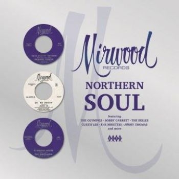 Various Artists - Mirwood Northern Soul i gruppen VINYL / Toppselgere hos Bengans Skivbutik AB (2645426)