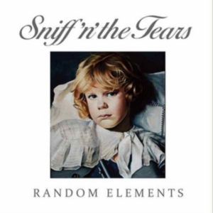 Sniff 'N' The Tears - Random Elements i gruppen CD hos Bengans Skivbutik AB (2645433)