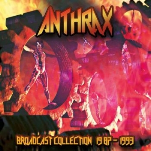 Anthrax - Braodcast Collection 87-93 i gruppen -Start Box hos Bengans Skivbutik AB (2645568)