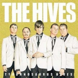 Hives - Tyrannosaurus Hives i gruppen -Start Vinyl hos Bengans Skivbutik AB (2656376)