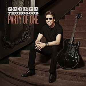 George Thorogood - Party Of One i gruppen CD hos Bengans Skivbutik AB (2657563)