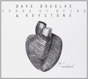 Douglas Dave & Keystone - Spark Of Being: Soundtrack i gruppen CD hos Bengans Skivbutik AB (2674253)