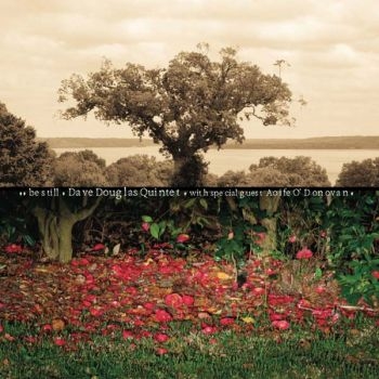 Douglas Dave Quintet - Be Still i gruppen CD / Jazz/Blues hos Bengans Skivbutik AB (2674268)