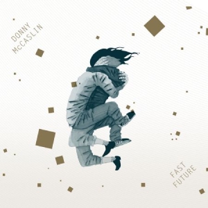 Mccaslin Donny (Electric Band) - Fast Future i gruppen CD hos Bengans Skivbutik AB (2674282)