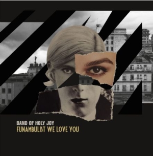 Band Of Holy Joy - Funambulist We Love You i gruppen CD hos Bengans Skivbutik AB (2674309)