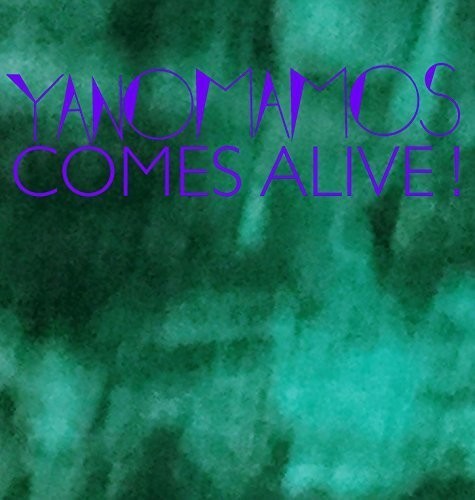 Yanomamos - Comes Alive i gruppen VINYL / Rock hos Bengans Skivbutik AB (2674369)