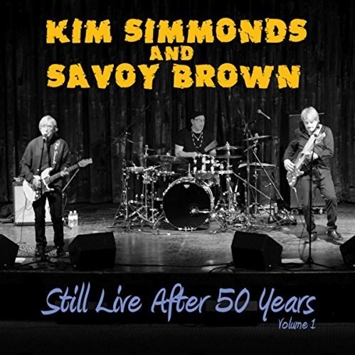 Simmonds Kim & Savoy Brown - Still Live After 50 Years Vol.1 i gruppen CD / Toppselgere hos Bengans Skivbutik AB (2674385)