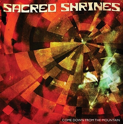 Sacred Shrines - Come Down The Mountain i gruppen VINYL / Rock hos Bengans Skivbutik AB (2674398)