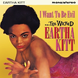 Eartha Kitt - I Want To Be Evil i gruppen CD hos Bengans Skivbutik AB (2714563)