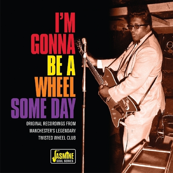 V/A - I'm Gonna Be A Wheel Some Day i gruppen CD / Toppselgere hos Bengans Skivbutik AB (2714566)