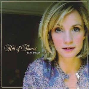 Dillon Cara - Hill Of Thieves i gruppen CD hos Bengans Skivbutik AB (2714608)