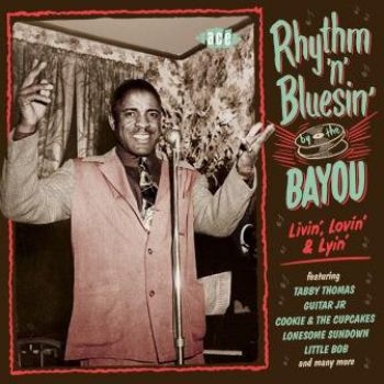 Various Artists - Rhythm 'N' Bluesin' By The BayouLi i gruppen CD / Toppselgere hos Bengans Skivbutik AB (2721191)