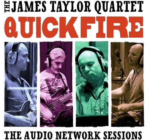 Taylor James Quartet - Quick Fire: The Audio Network Sessi i gruppen CD / Jazz/Blues hos Bengans Skivbutik AB (2721244)