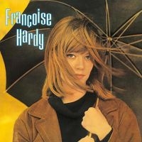 Hardy Francoise - Francoise Hardy i gruppen VI TIPSER / Bengans Personal tipser / Franske Favoritter hos Bengans Skivbutik AB (2725308)