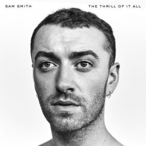 Sam Smith - The Thrill Of It All i gruppen CD / CD Bestselgere 10-tal hos Bengans Skivbutik AB (2779110)