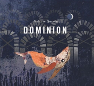 Melrose Quartet - Dominion i gruppen CD hos Bengans Skivbutik AB (2788544)